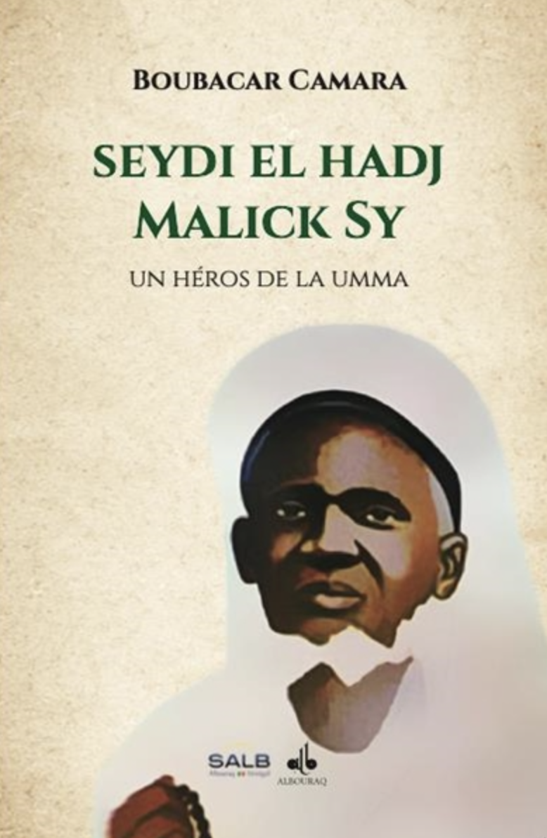 Couverture du livre Seydi El Hadj Malick Sy — un Héros de la Umma, par Boubacar Camara